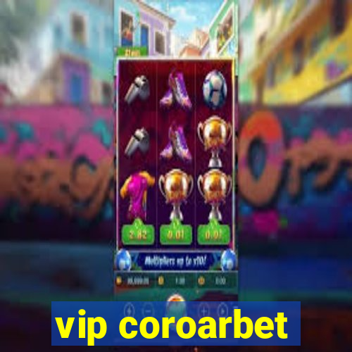 vip coroarbet